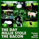THE Day Millie Stole the Bacon - Book