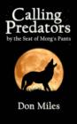 Calling Predators by the Seat of Morg's Pants - Book
