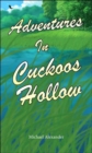Adventures In Cuckoos Hollow - Book