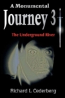 A Monumental Journey 3 : The Underground River - Book