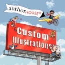 AuthorHouse : Custom Illustrations - Book