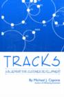 Tracks : A Blueprint for Customer Development - Book