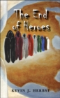 The End of Heroes - Book