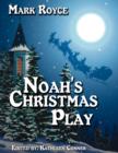 Noah's Christmas Play - Book