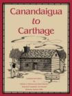 Canandaigua to Carthage - Book