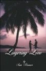 Lingering Love - Book