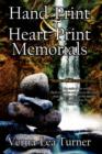 Hand-Print And Heart-Print Memorials : Stones of Remembrance - Book