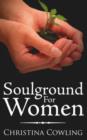 Soulground For Women - Book