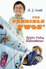 The Terrible Twos' : Hidden Valley Adventures - Book