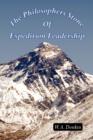 The Philosophers Stone Of Expedition Leadership - Book