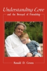 Understanding Love and the Betrayal of Friendship - Book