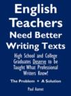 English Teachers Need Better Writing Texts - Book