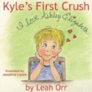 Kyle's First Crush - Book