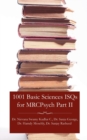 1001 Basic Sciences ISQs for MRCPsych Part II - Book