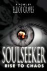 SoulSeeker : Rise to Chaos - Book