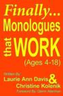 Finally...Monologues That Work (ages 4-18) - Book