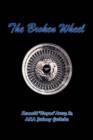 Broken Wheel : Car Smarts Edition - Book