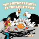 The Birthday Party at the Eagle's Nest - Book