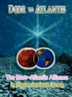 "Door to Atlantis"-The Mars~Atlantis Alliance - Book