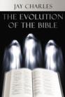 The Evolution of the Bible - Book