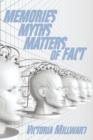 Memories Myths Matters of Fact - Book