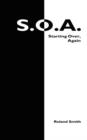 S.O.A. : Starting Over, Again - Book