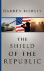The Shield of the Republic - Book