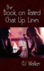 The Book on Rated Chat Up Lines - Book