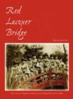 Red Lacquer Bridge - Book