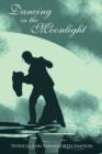 Dancing in the Moonlight - Book