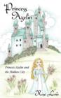 Princess Azelin : Princess Azelin and the Hidden City - Book