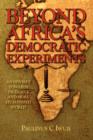 Beyond Africa's Democratic Experiments - Book