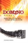 The Domino Effect : Quotes, Quips and Common Sense For Business and Life - Book