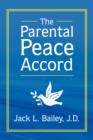 The Parental Peace Accord - Book