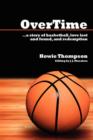 OverTime : a Story of Basketball, Love Lost and Found, and Redemption - Book