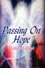 Passing On Hope - Book