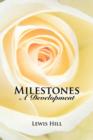 Milestones : A Development - Book