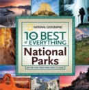 The 10 Best of Everything National Parks - Book