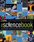 The Science Book : Everything You Need to Know about the World and How It Works - Book