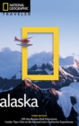 National Geographic Traveler: Alaska, 3rd Edition - Book
