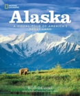 Alaska : A Visual Tour of America's Great Land - Book