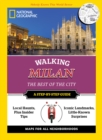 National Geographic Walking Milan : The Best of the City - Book
