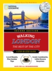 National Geographic Walking London, 2nd Edition : The Best of the City - Book