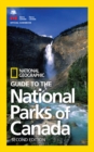 NG Guide to the National Parks of Canada, 2nd Edition - Book