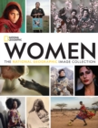 Women : The National Geographic Image Collection - Book