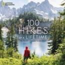 100 Hikes of a Lifetime - Book