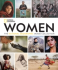 Women: The National Geographic Image Collection - Book