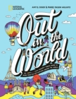 Out in the World : An LGBTQIA+ (and Friends!) Travel Guide to More Than 100 Destinations Around the  World - Book