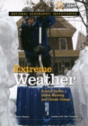 National Geographic Investigates: Extreme Weather : Science Tackles Global Warming and Climate Change - Book
