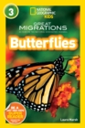 National Geographic Kids Readers: Great Migrations Butterflies - Book